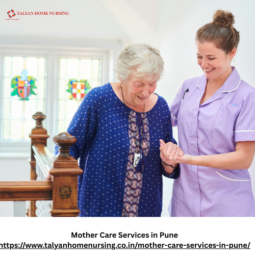 Mother Care Services in Pune